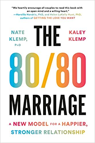 Book Author Podcast – The 80/80 Marriage: A New Model for a Happier, Stronger Relationship by Nate Klemp PhD, Kaley Klemp